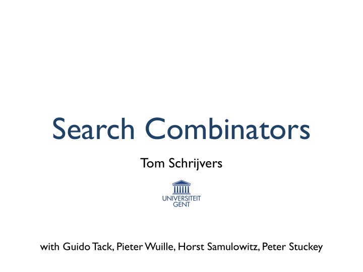 search combinators