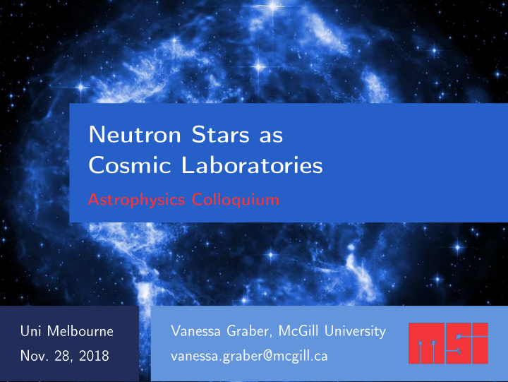 neutron stars as cosmic laboratories