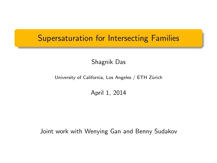 supersaturation for intersecting families