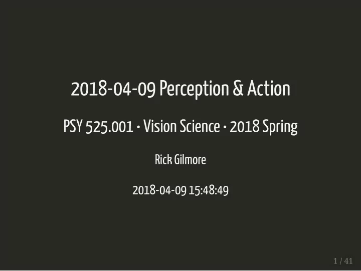 2018 04 09 perception action
