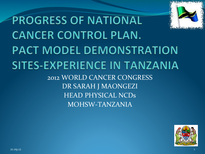 2012 world cancer congress dr sarah j maongezi head