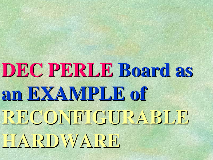 dec perle board as board as dec perle an example of an