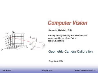 Computer Vision  Computer Vision  Samer M Abdallah, PhD  Faculty of Engineering and Architecture