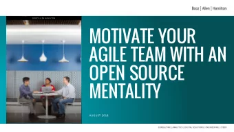 MOTIVATE YOUR  AGILE TEAM WITH AN  OPEN SOURCE  MENTALITY  AUGUST 2018  ABOUT ME  Created at