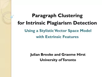 Paragraph Clustering  for Intrinsic Plagiarism Detection  Using a Stylistic Vector Space Model