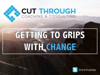 @danhaesler  @danhaesler  WHAT DO YOU SEE?  @danhaesler  CONFUSION  ANXIETY  RESISTANCE