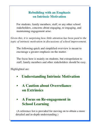 Understanding Intrinsic Motivation    Understanding Intrinsic Motivation    A Caution