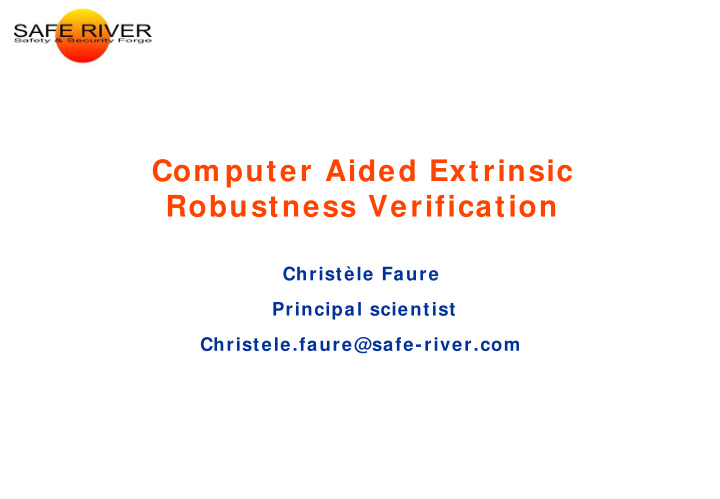 com puter aided extrinsic robustness verification