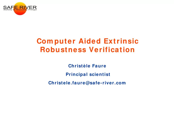 com puter aided extrinsic robustness verification
