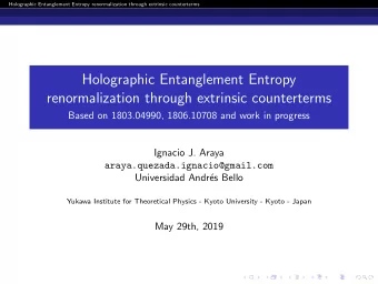 Holographic Entanglement Entropy  renormalization through extrinsic counterterms  Based on