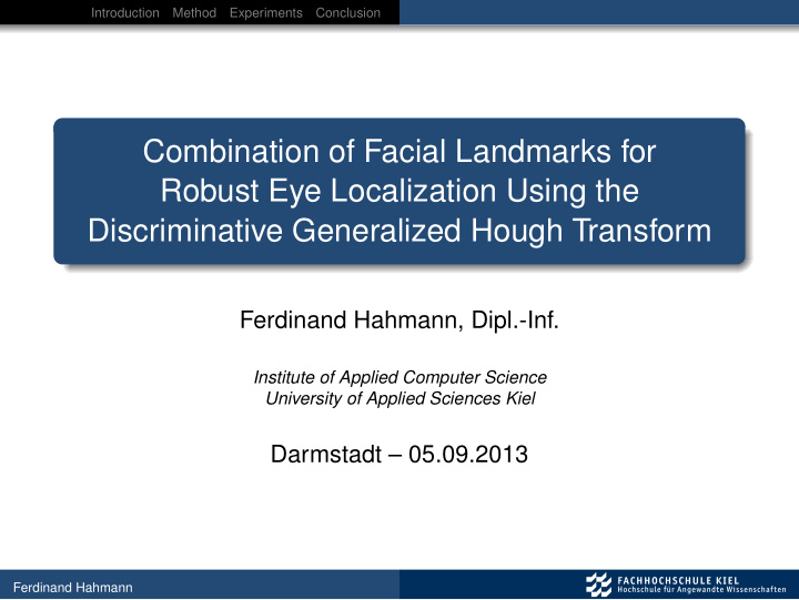 combination of facial landmarks for robust eye