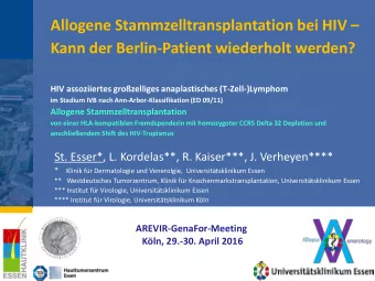 Allogene Stammzelltransplantation bei HIV   Kann der Berlin-Patient wiederholt werden?  HIV