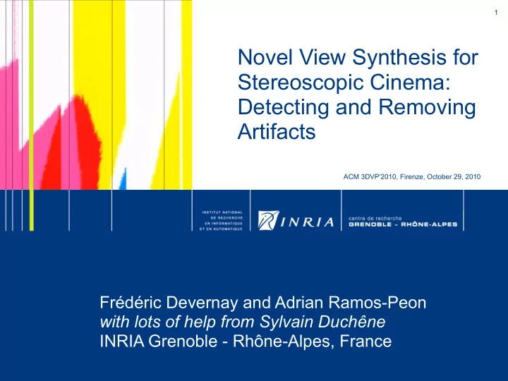 novel view synthesis for stereoscopic cinema detecting
