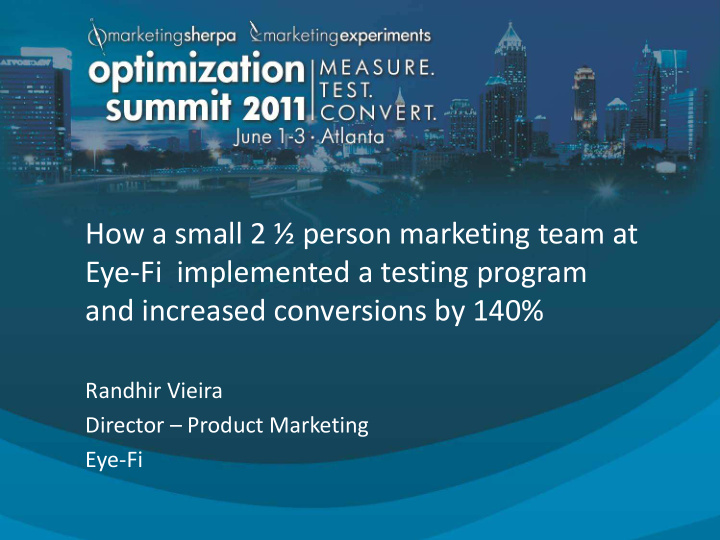 how a small 2 person marketing team at eye fi implemented