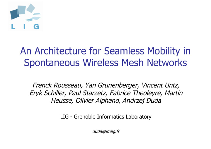 an architecture for seamless mobility in spontaneous