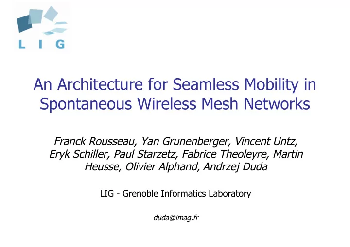 an architecture for seamless mobility in spontaneous