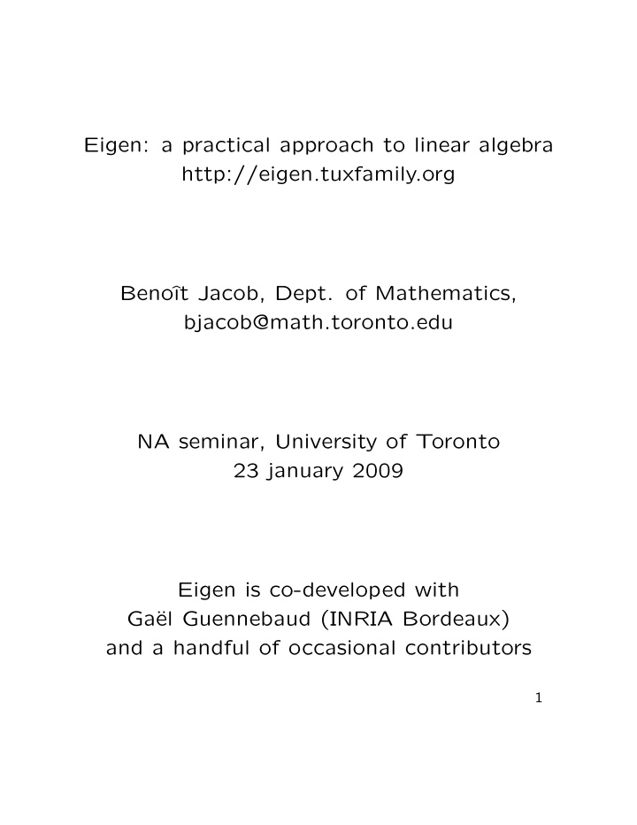 eigen a practical approach to linear algebra http eigen