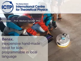 Benax ,  inexpensive hand-made  robot for kids,  programmable in local language  A case study in
