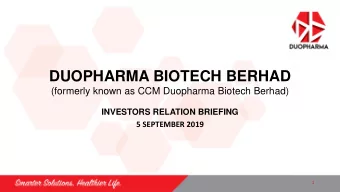 DUOPHARMA BIOTECH BERHAD  (formerly known as CCM Duopharma Biotech Berhad)  INVESTORS RELATION