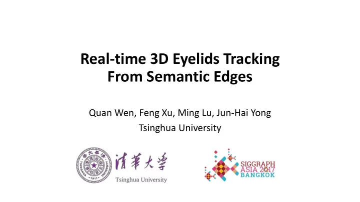 real time 3d eyelids tracking from semantic edges