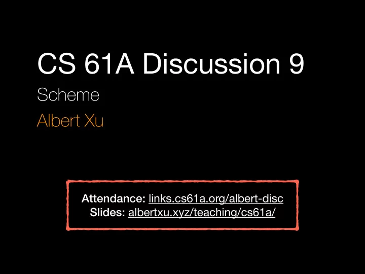 cs 61a discussion 9