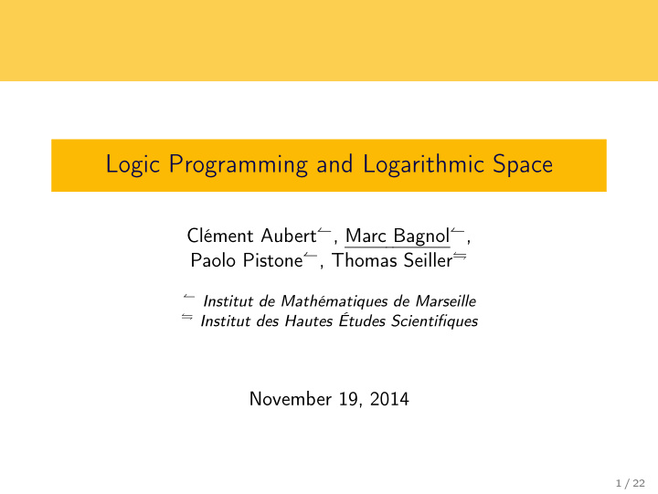 logic programming and logarithmic space