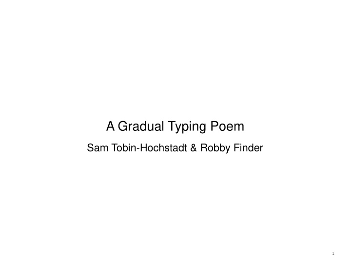a gradual typing poem