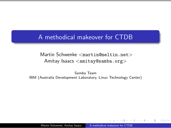 a methodical makeover for ctdb
