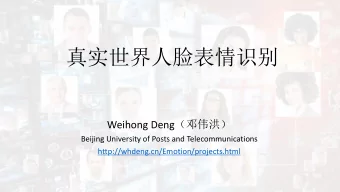 Weihong Deng   Beijing University of Posts and