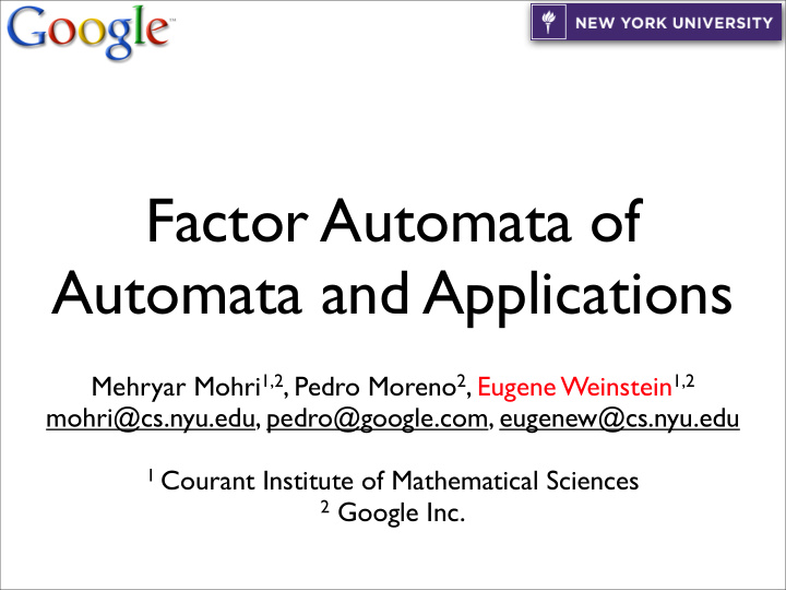 factor automata of automata and applications