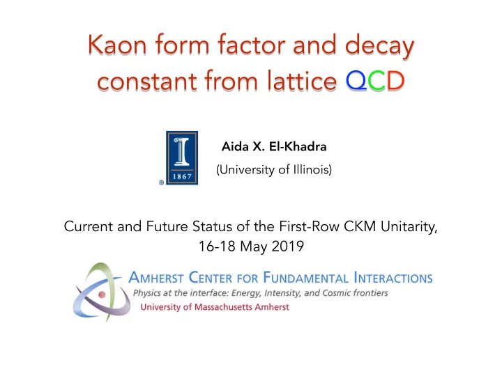 kaon form factor and decay constant from lattice qcd