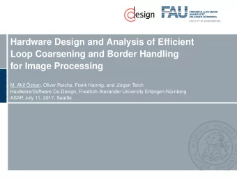 Hardware Design and Analysis of Efficient  Loop Coarsening and Border Handling  for Image