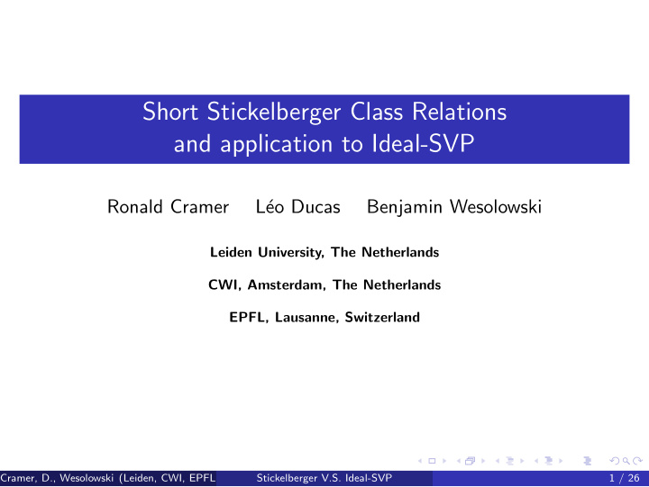 short stickelberger class relations and application to