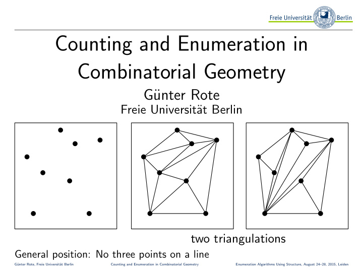 counting and enumeration in combinatorial geometry