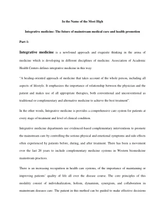 Part 2: 1. Persian medicine is a part of the culture and history of Iran and Today the Islamic