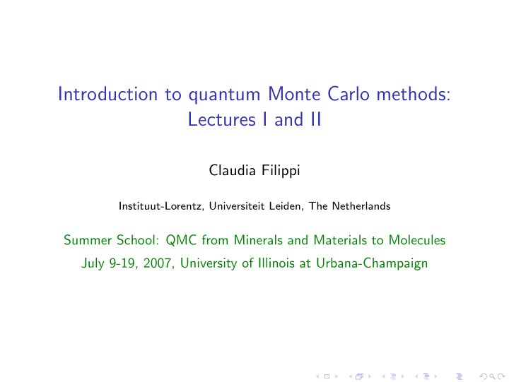 introduction to quantum monte carlo methods lectures i