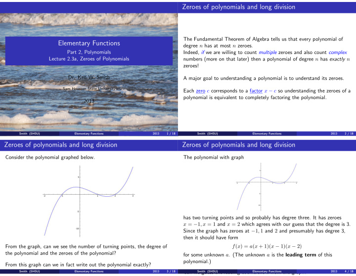 zeroes of polynomials and long division