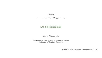 LU Factorization  Marco Chiarandini  Department of Mathematics &amp; Computer Science  University