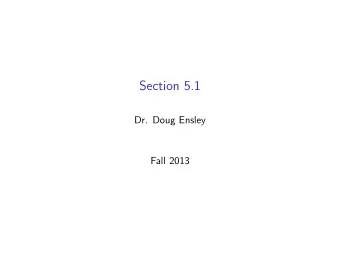 Section 5.1  Dr. Doug Ensley  Fall 2013  Polynomial Functions A polynomial is a sum of monomials. A