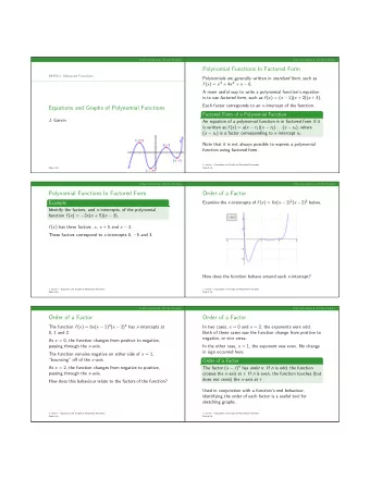 Polynomial Functions In Factored Form  MHF4U: Advanced Functions Polynomials are generally written