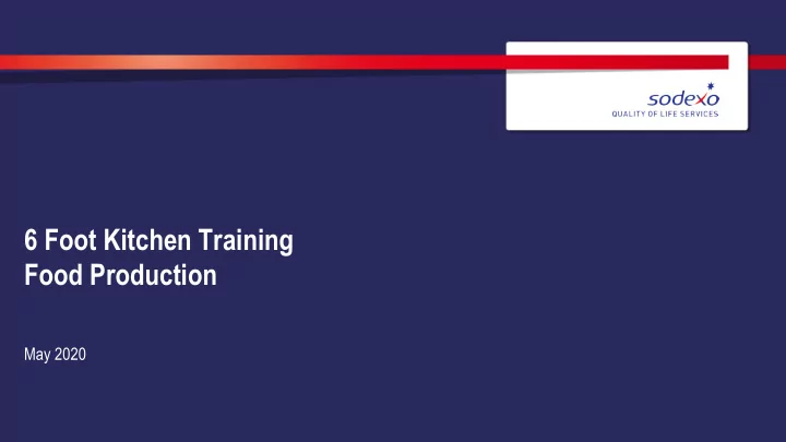 6 foot kitchen training food production