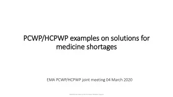 medicine shortages  EMA PCWP/HCPWP joint meeting 04 March 2020  Classified as public by the
