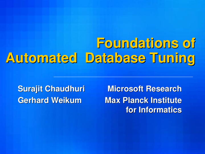 foundations of foundations of automated database tuning