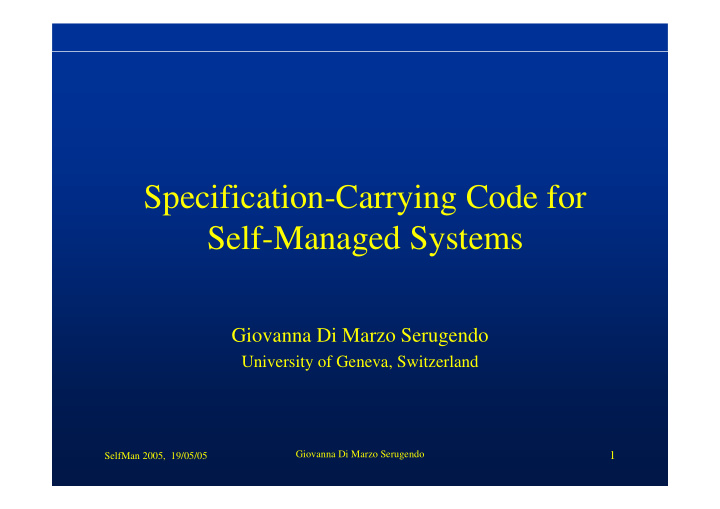 specification carrying code for self managed systems