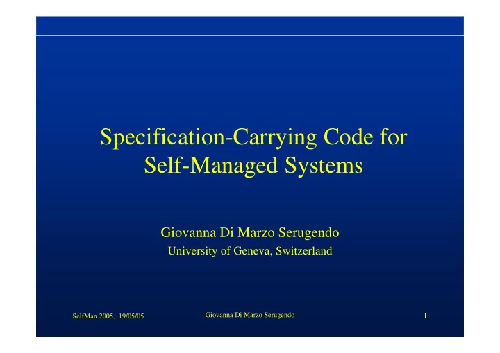 specification carrying code for self managed systems