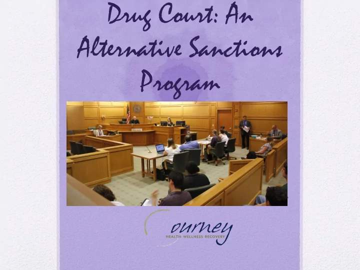 drug court an