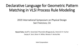 Declarative Language for Geometric Pattern  Matching in  in VLSI Process Rule  le Modeling  2019