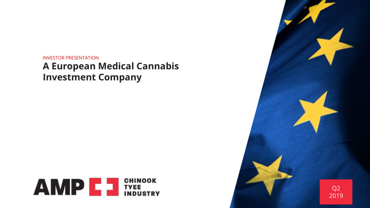 a european medical cannabis investment company