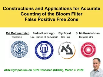 Constructions and Applications for Accurate  Counting of the Bloom Filter  False Positive Free Zone