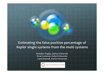 Estimating  the  false  positive  percentage  of   Kepler single  systems